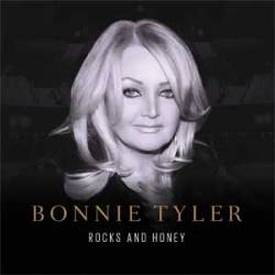 Bonnie Tyler : Rocks and Honey